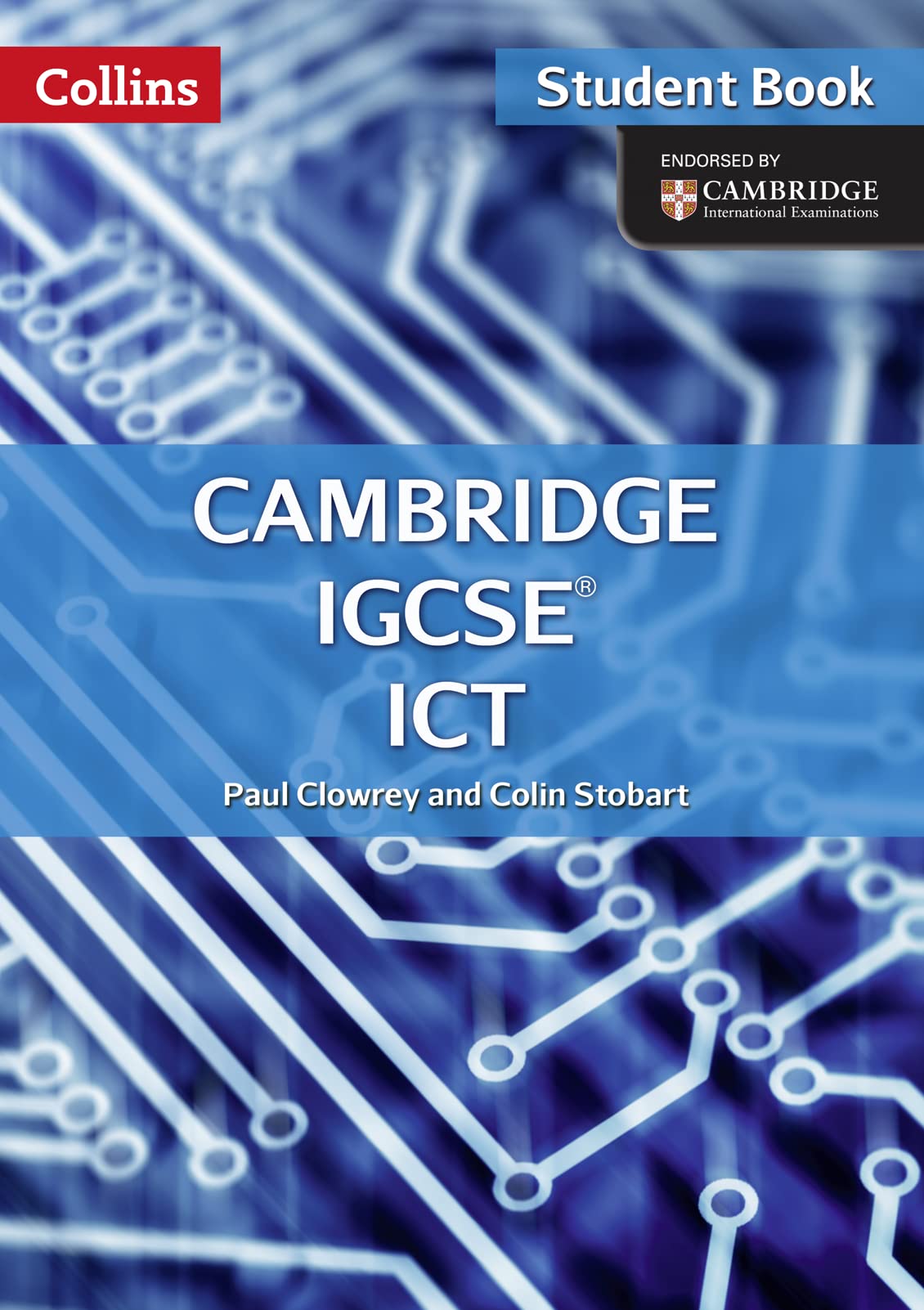 Cambridge IGCSE (TM) ICT Student's Book and CD-Rom (Collins Cambridge Igcse (R))