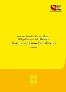 Umsatz- und Grunderwerbssteuer: 1. Auflage (Schriftenreihe der Hagen Law School)