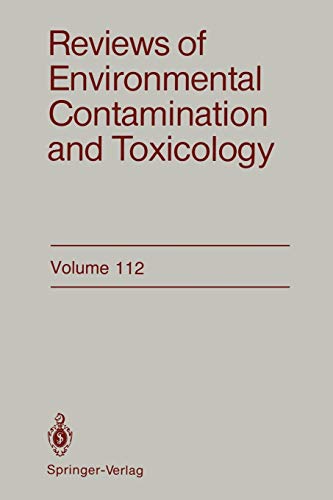 Reviews of Environmental Contamination and Toxicology: Continuation of Residue Reviews (Reviews of Environmental Contamination and Toxicology, 112, Band 112)