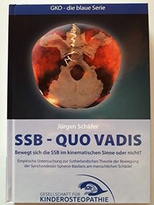 SSB-QUO VADIS: Bewegt sich die SSB im kinematischen Sinne oder nicht? (GKO - die blaue Serie)