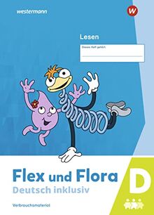 Flex und Flora / Flex und Flora - Deutsch inklusiv Ausgabe 2021: Deutsch inklusiv - Ausgabe 2021 / Lesen inklusiv D