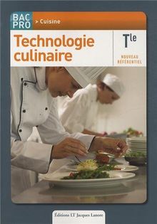 Technologie culinaire, terminale bac pro cuisine : nouveau référentiel