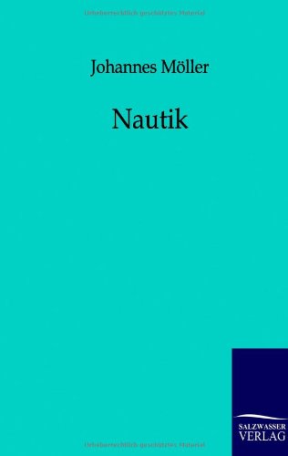 Nautik - Johannes Möller Kartoniert (TB)