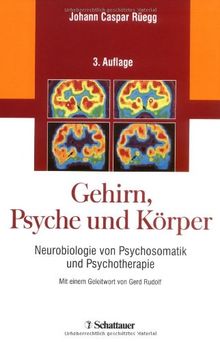 Gehirn, Psyche und Körper