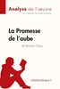 La Promesse de l'aube de Romain Gary (Analyse de l'oeuvre): Comprendre la littérature avec lePetitLittéraire.fr (Fiche de lecture)