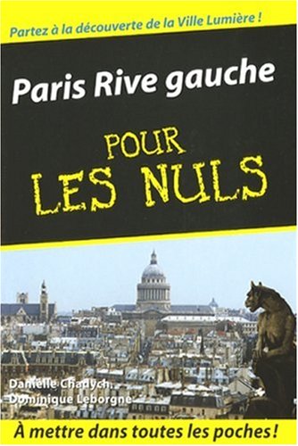 Paris Rive Gauche Pour Les Nuls