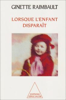 Lorsque l'enfant disparait (Science Hum)