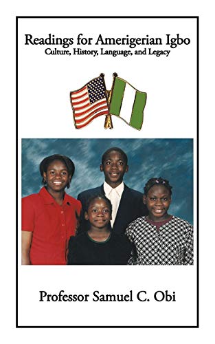 Readings for Amerigerian Igbo: Culture, History, Language, and Legacy