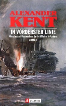 In vorderster Linie de Kent, Alexander, Reeman, Douglas | Livre | état acceptable