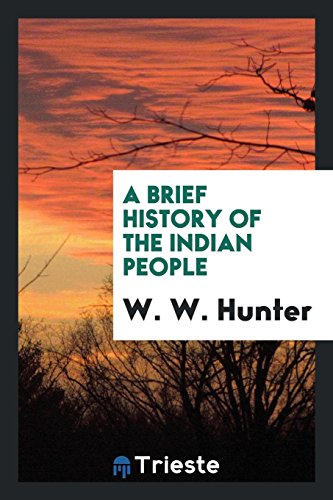 A Brief History of the Indian People