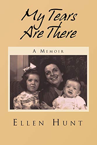 My Tears Are There: A Memoir