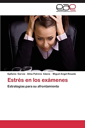 Estrés en los exámenes: Estrategias para su afrontamiento