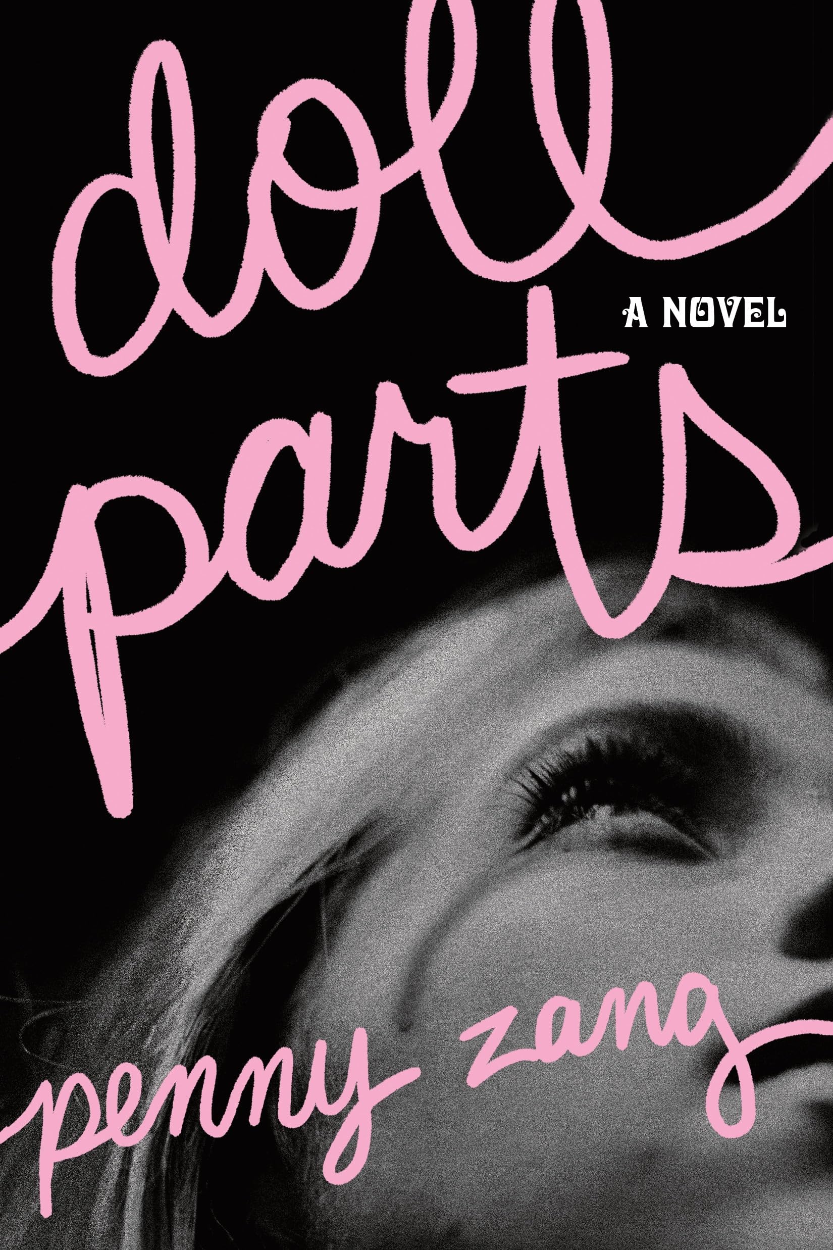 Doll Parts: A Debut Dark Academia Suspense Novel for Sylvia Plath Fans