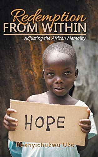 Redemption from Within: Adjusting the African Mentality