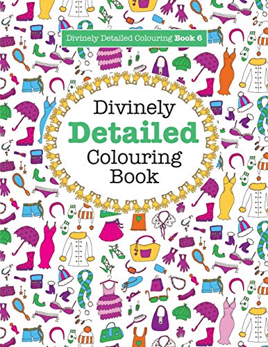 Divinely Detailed Colouring Book 6