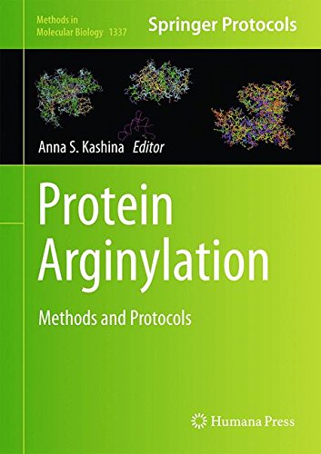 Protein Arginylation: Methods and Protocols (Methods in Molecular Biology)