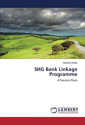 SHG Bank Linkage Programme: A Success Story