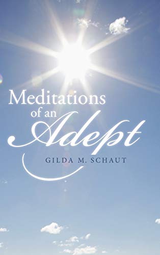 Meditations of an Adept