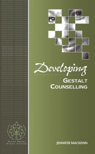 Developing Gestalt Counselling (Developing Counselling)