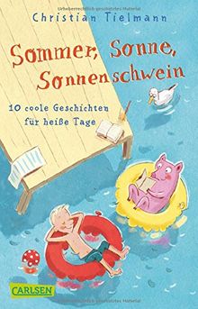 Sommer, Sonne, Sonnenschwein