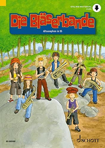 Die Bläserbande: Schule für den Klassen- und Gruppenunterricht mit Holz- und Blechbläsern. Bläser.