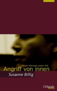 Angriff von innen: Helen Marrows erster Fall