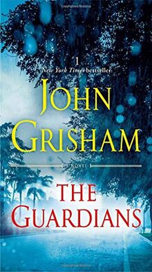 The Guardians: A Novel