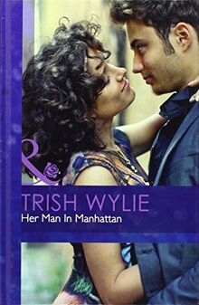 HER MAN IN MANHATTAN (MB Romance HB)