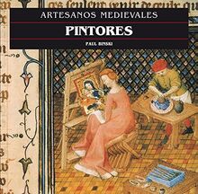 Pintores (Artesanos medievales, Band 6)