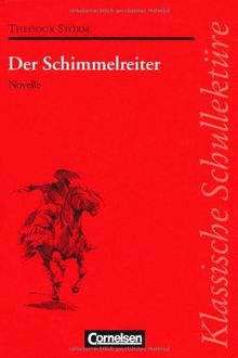 Klassische Schullektüre, Der Schimmelreiter