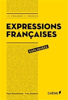 Expressions françaises expliquées