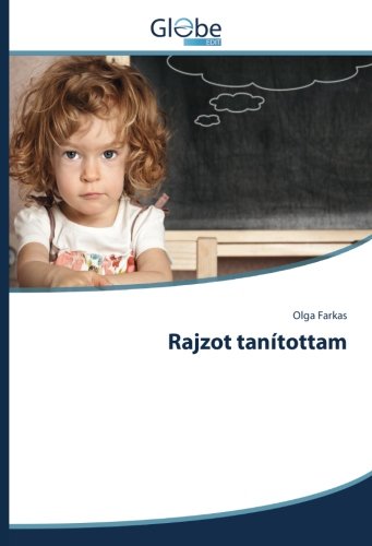 Rajzot tanítottam