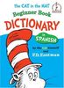 The Cat in the Hat Beginner Book Dictionary in Spanish (Beginner Books(R))