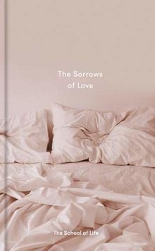 The Sorrows of Love (Essay Books)