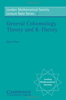 LMS: 1 Cohomology Theory & K-Theory (London Mathematical Society Lecture Note Series, Band 1)