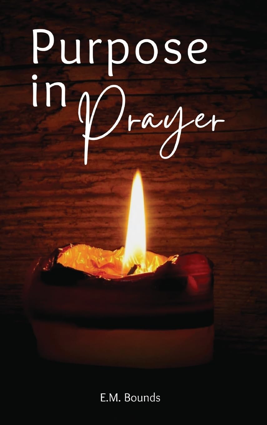 Purpose in Prayer: A Stirring Call to Deeper Faith