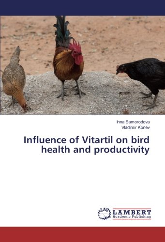 Influence of Vitartil on bird health and productivity