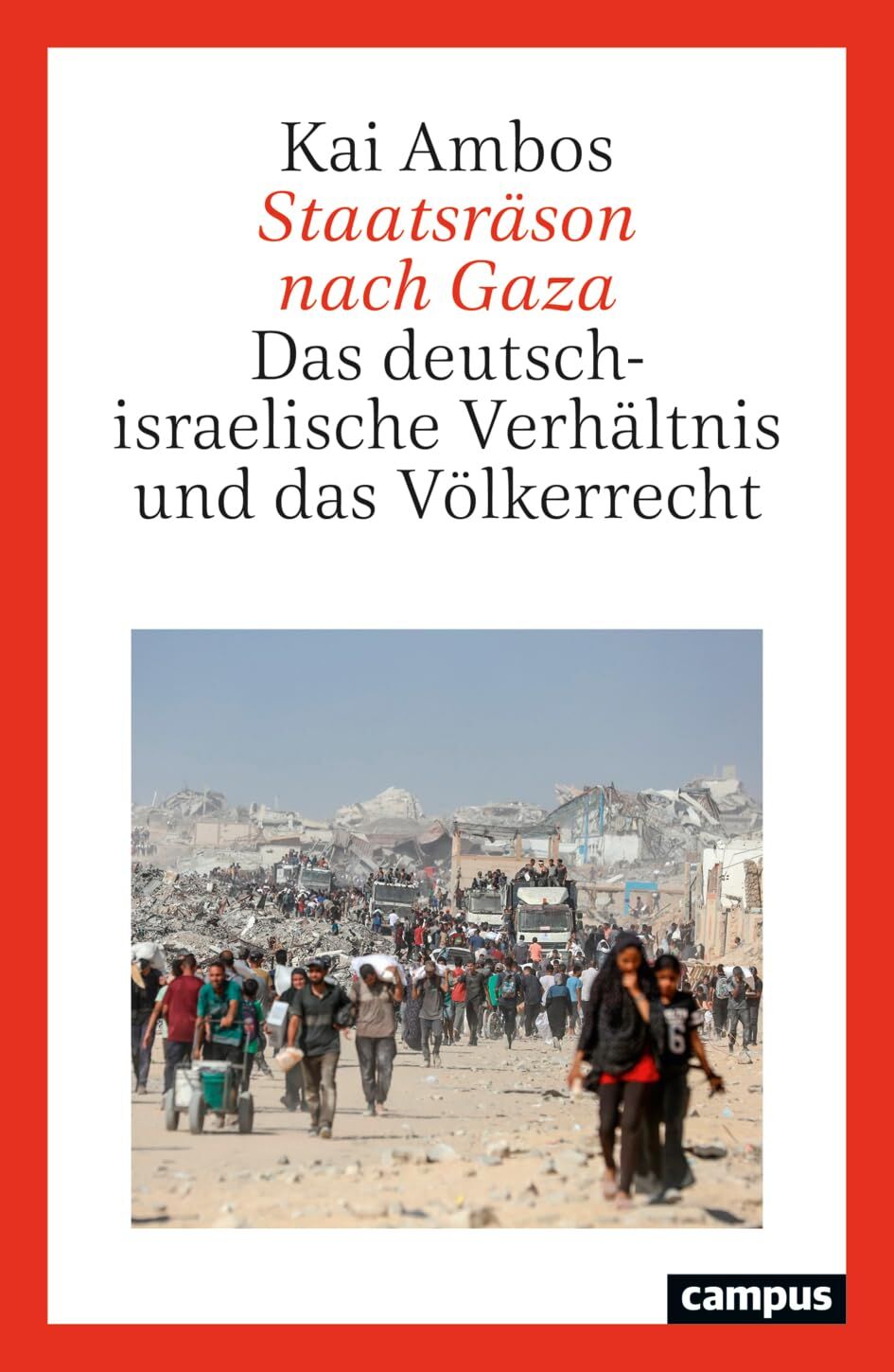 Staatsräson nach Gaza