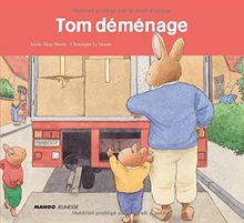 Tom déménage