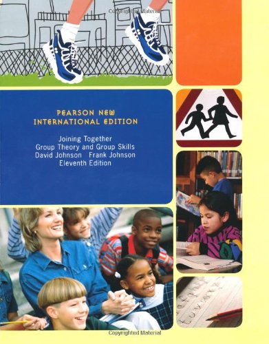 Joining Together: Pearson New International Edition: Group Theory and Group Skills