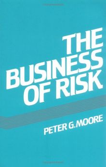 The Business of Risk