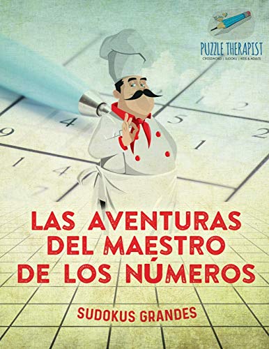 Las aventuras del maestro de los números | Sudokus grandes
