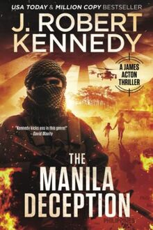 The Manila Deception (James Acton Thrillers, Band 26)