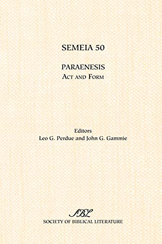 Semeia 50: Paraenesis: ACT and Form