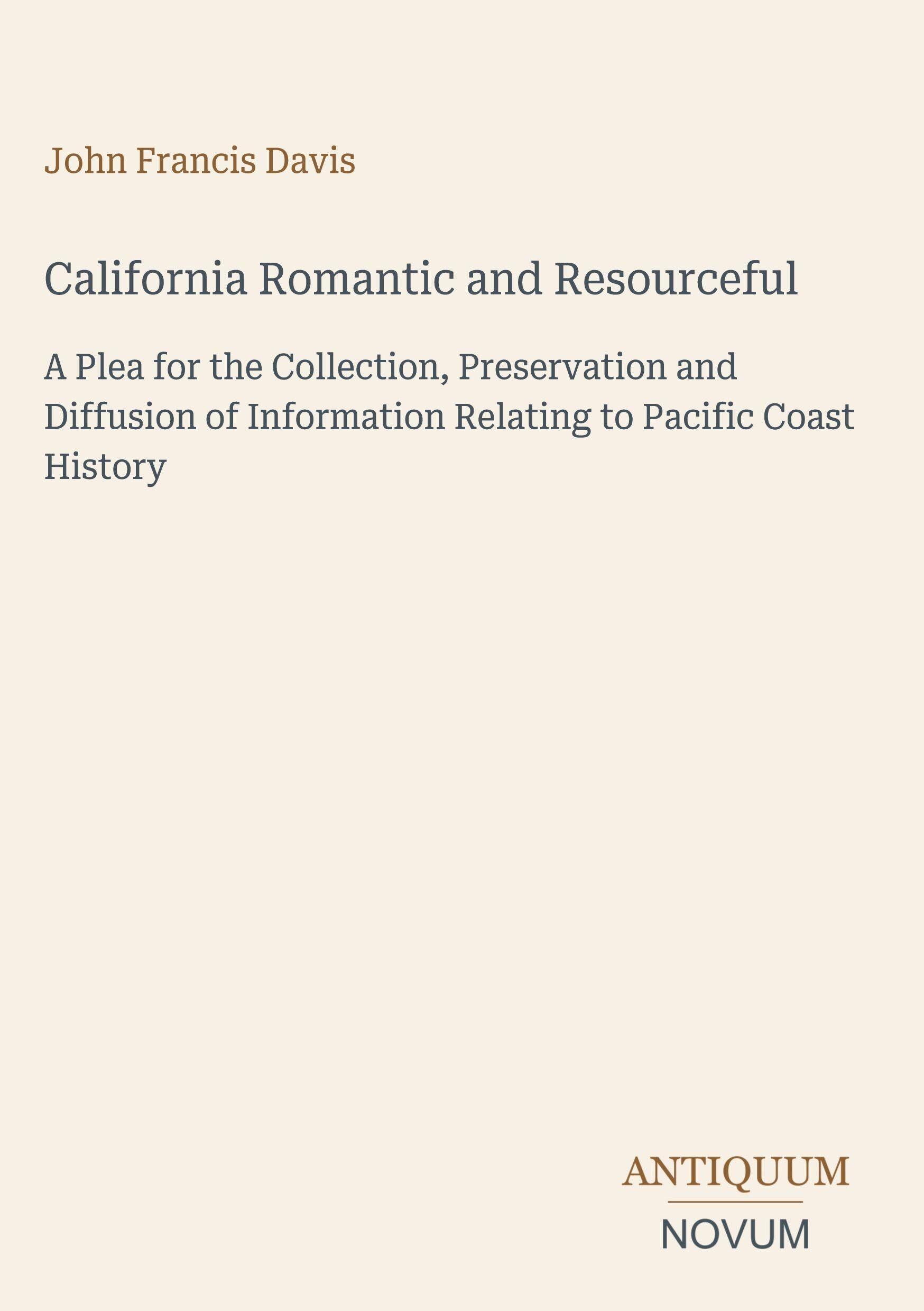 California Romantic and Resourceful