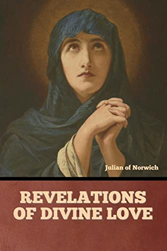 Julian of Norwich Revelations Of Divine Love
