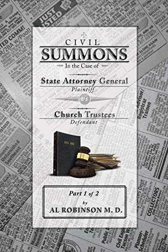 Summons: In the Case of Attorney General v. Church Trustees Part 1 of 1: How Trustees Actually Contribute to Church Lawsuits