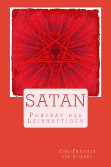 Satan: Porträt des Leibhaftigen