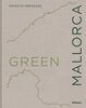 Green Mallorca: The Eco-Conscious Island