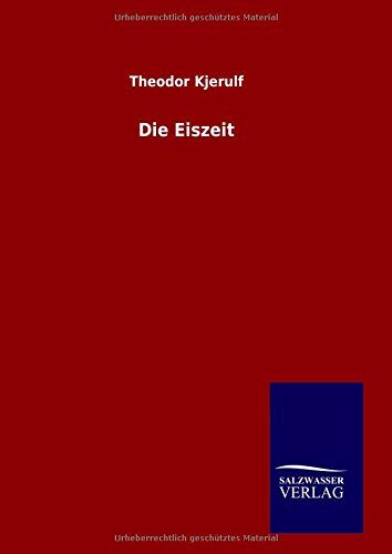 Die Eiszeit
